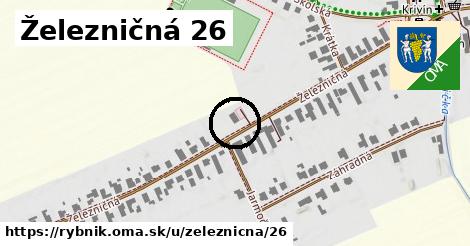 Železničná 26, Rybník