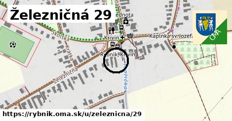 Železničná 29, Rybník