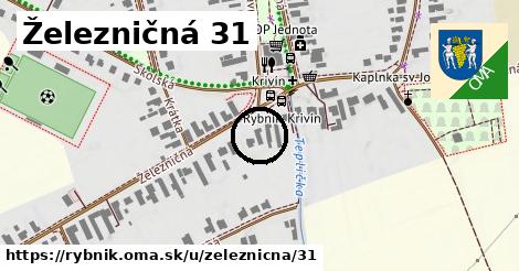 Železničná 31, Rybník