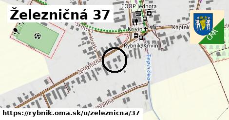 Železničná 37, Rybník