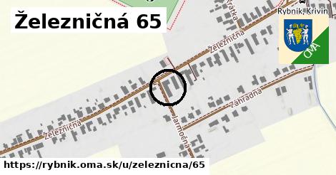 Železničná 65, Rybník