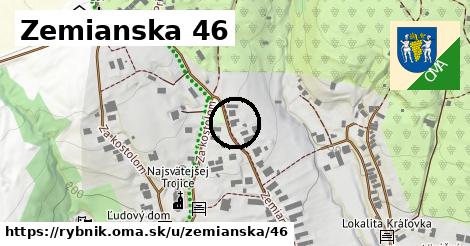 Zemianska 46, Rybník