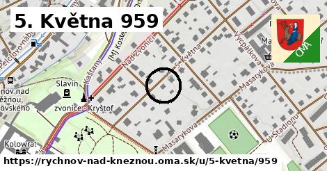 5. Května 959, Rychnov nad Kněžnou