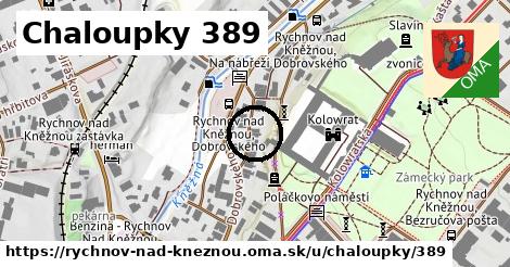 Chaloupky 389, Rychnov nad Kněžnou
