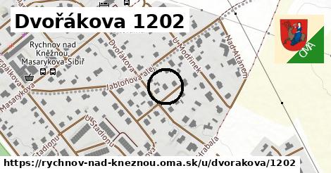 Dvořákova 1202, Rychnov nad Kněžnou