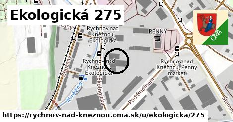 Ekologická 275, Rychnov nad Kněžnou