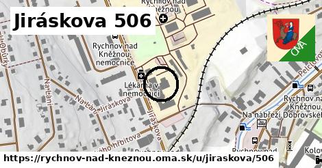 Jiráskova 506, Rychnov nad Kněžnou