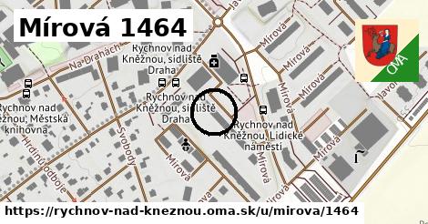 Mírová 1464, Rychnov nad Kněžnou