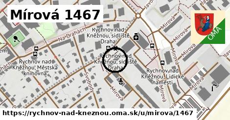 Mírová 1467, Rychnov nad Kněžnou