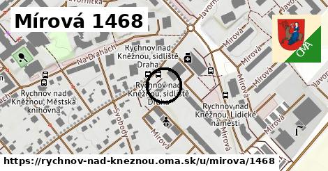 Mírová 1468, Rychnov nad Kněžnou