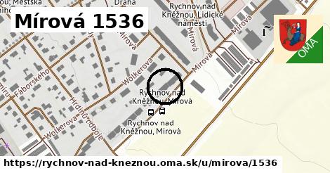 Mírová 1536, Rychnov nad Kněžnou