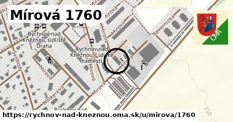 Mírová 1760, Rychnov nad Kněžnou