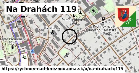 Na Drahách 119, Rychnov nad Kněžnou