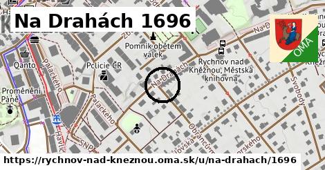 Na Drahách 1696, Rychnov nad Kněžnou