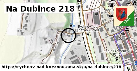 Na Dubince 218, Rychnov nad Kněžnou