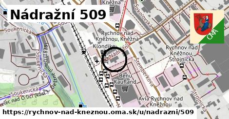 Nádražní 509, Rychnov nad Kněžnou