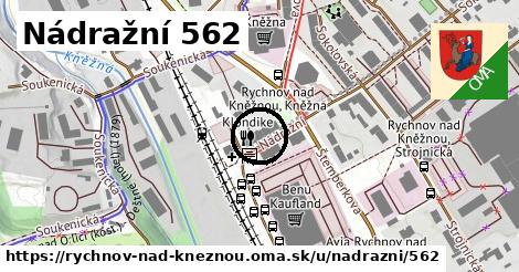 Nádražní 562, Rychnov nad Kněžnou