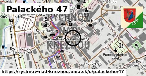 Palackého 47, Rychnov nad Kněžnou