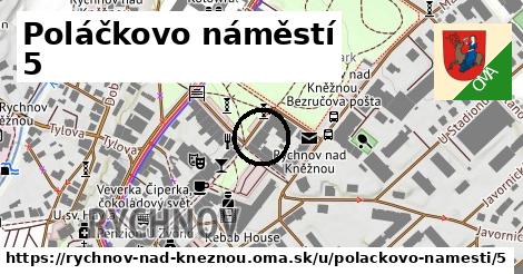 Poláčkovo náměstí 5, Rychnov nad Kněžnou