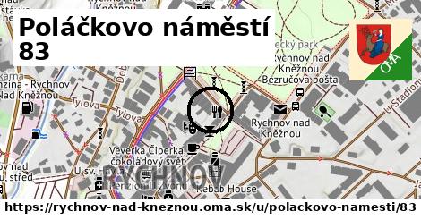 Poláčkovo náměstí 83, Rychnov nad Kněžnou