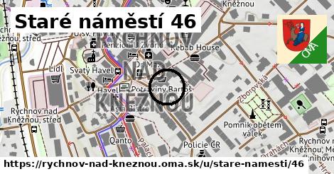 Staré náměstí 46, Rychnov nad Kněžnou