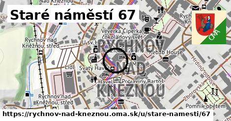 Staré náměstí 67, Rychnov nad Kněžnou