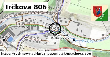 Trčkova 806, Rychnov nad Kněžnou