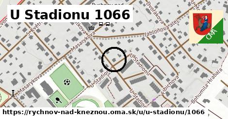 U Stadionu 1066, Rychnov nad Kněžnou