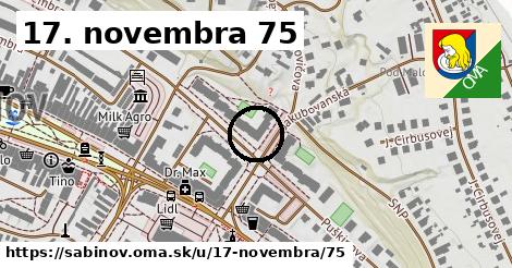 17. novembra 75, Sabinov