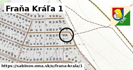 Fraňa Kráľa 1, Sabinov