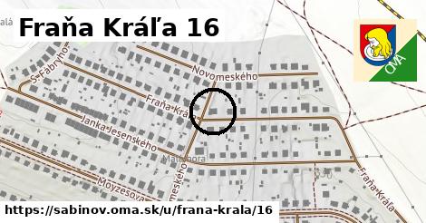 Fraňa Kráľa 16, Sabinov