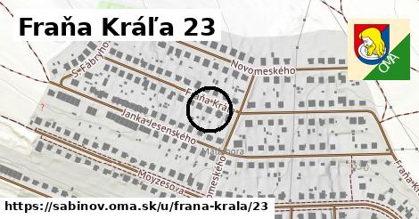 Fraňa Kráľa 23, Sabinov