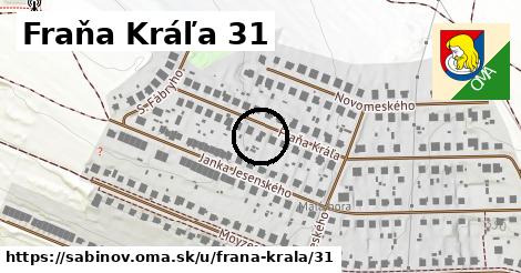 Fraňa Kráľa 31, Sabinov