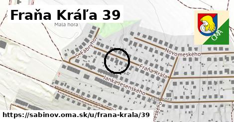 Fraňa Kráľa 39, Sabinov