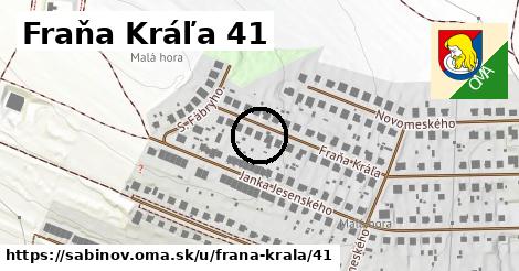 Fraňa Kráľa 41, Sabinov