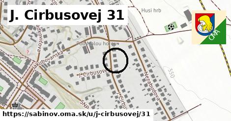 J. Cirbusovej 31, Sabinov