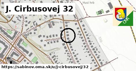 J. Cirbusovej 32, Sabinov