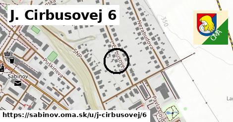 J. Cirbusovej 6, Sabinov