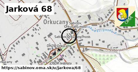 Jarková 68, Sabinov