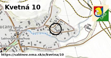 Kvetná 10, Sabinov