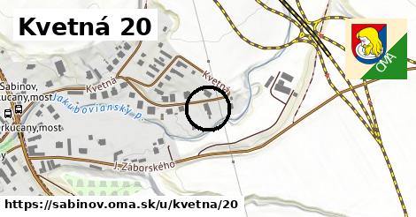 Kvetná 20, Sabinov