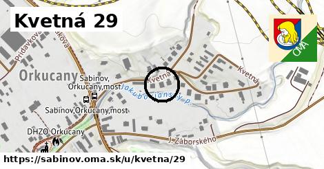 Kvetná 29, Sabinov