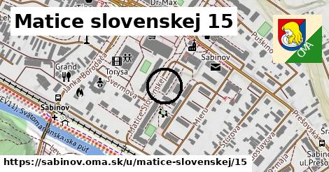 Matice slovenskej 15, Sabinov