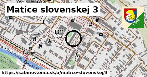 Matice slovenskej 3, Sabinov