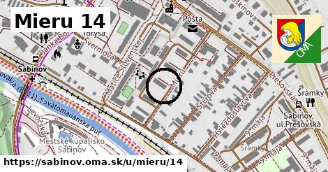 Mieru 14, Sabinov