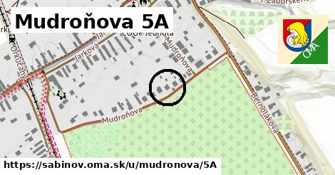 Mudroňova 5A, Sabinov