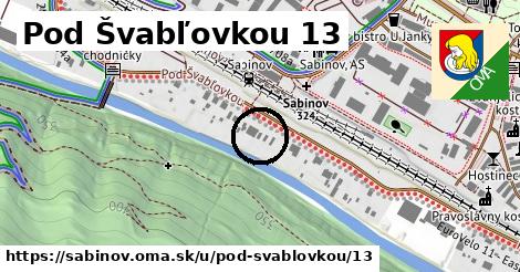 Pod Švabľovkou 13, Sabinov