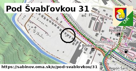 Pod Švabľovkou 31, Sabinov