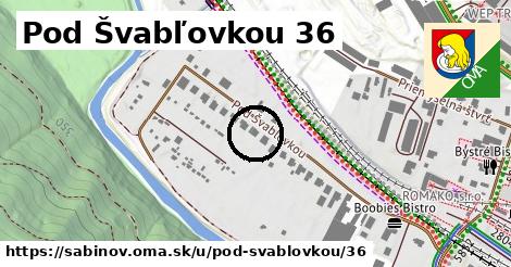 Pod Švabľovkou 36, Sabinov