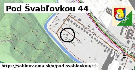 Pod Švabľovkou 44, Sabinov